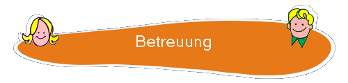 Betreuung