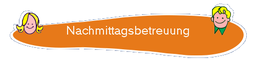 Nachmittagsbetreuung