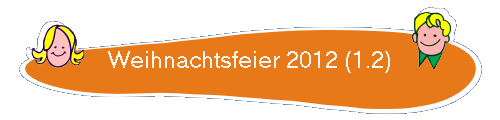 Weihnachtsfeier 2012 (1.2)